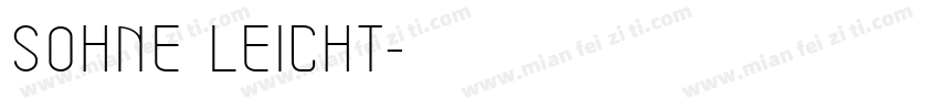 SOHNE LEICHT字体转换